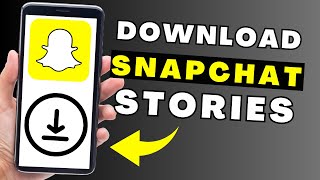 How To Download Snapchat Stories [upl. by Weikert]