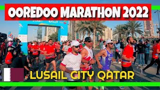 OOREDOO DOHA MARATHON 2022  Lusail City Qatar [upl. by Stine]