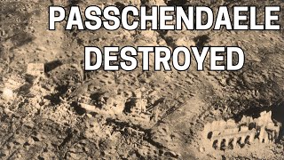 Passchendaele in Ruins The Chilling Impact of War [upl. by Sellers]