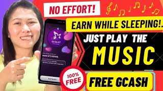 EARN WHILE SLEEPING  EARN FREE GCASH MONEY BY PLAYING MUSIC  NO NEED INVITE WITH PROOF OF PAYOUT [upl. by Lleraj]