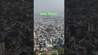 Taragarh Se Ajmer Shareef Ka Nazara ajmer dargah ajmerdargah ajmersharif dargahvlog youtube [upl. by Ger]