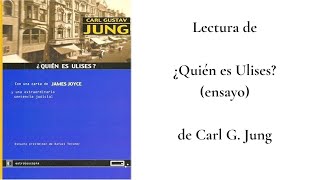 ULISES DE JAMES JOYCE SEGÚN CARL G JUNG Parte 1 [upl. by Gareth]