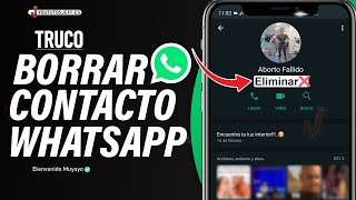 Como ELIMINAR un Contacto de WhatsApp ❌ [upl. by Attenweiler]