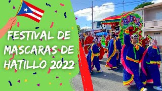 MASCARAS DE HATILLO 2022 [upl. by Regan]