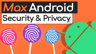 The Complete Android Privacy amp Security Guide Your Best Protection [upl. by Izawa367]