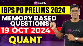 IBPS PO PRELIMS 2024 QUANT MEMORY BASED QUESTIONS ASKED IN IBPS PO PRE 19 OCT 2024 [upl. by Sibyl]