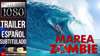 Marea Zombie 2019 Trailer HD  Anthony C Ferrante [upl. by Xaviera798]