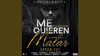 Me Quieren Matar feat Kendo Kaponi Farruko Ozuna Cosculluela Anuel Aa Juanka Pacho amp [upl. by Harshman]