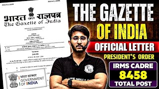 IRMS Cadre  Gazette of India Official Letter Out  IRMS through ESE  Govt of India Official Update [upl. by Suzanne]