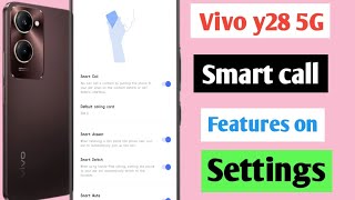 Smart call settings l Smart call Vivo y28 [upl. by Bowyer440]