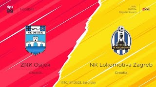 ZNK Osijek vs NK Lokomotiva Zagreb football match today highlt live 2024 [upl. by Anairdna]