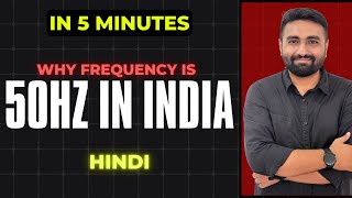 Why 50Hz Frequency in India Why 50Hz in India and 60Hz in USA [upl. by Donn]