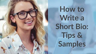 How to Write a Short Bio  Tips amp Samples [upl. by Codi]