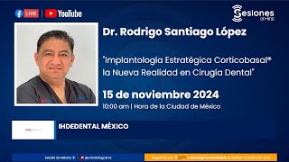 Sesión OnLine quotImplantología Estratégica Corticobasal® la Nueva Realidad en Cirugía Dentalquot [upl. by Oflodor999]