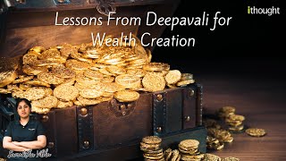 Lessons From Deepavali for Wealth Creation Shyam Sekhar  ithought Advisory [upl. by Anirbes533]