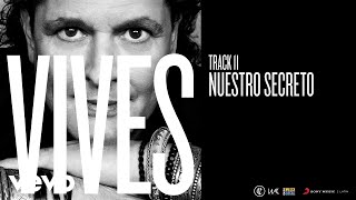 Carlos Vives  Nuestro Secreto Audio [upl. by Asselem]