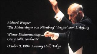 Wagner quotDie Meistersinger von Nürnbergquot Prelude to Act 1  Solti  Wiener Philharmoniker [upl. by Buehrer]