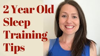 2 Year Old Sleep Training How to Avoid Common Sleep Problems [upl. by Mastic964]