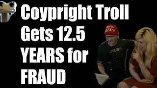 12 years for Prenda Law Copyright Troll Honeypot Scam [upl. by Agon]