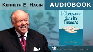 L’obéissance dans les Finances  Kenneth E Hagin [upl. by Salahi67]