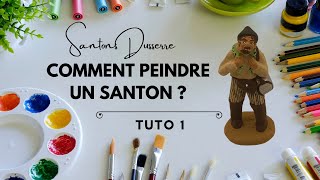 Comment peindre un Santonâ€¯ Tuto 1 [upl. by Alaik]