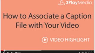 How to Associate a Caption File with Your Video [upl. by Jimmie]