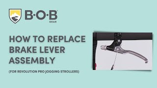 How To Replace Brake Lever Assembly on BOB Revolution PRO Jogging Strollers [upl. by Bikales]