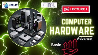 NIELIT O LEVELCCC Computer Note for Gov Exam I IT Tools I Chapter 2 Part 1  Computer Hardware [upl. by Ilise696]