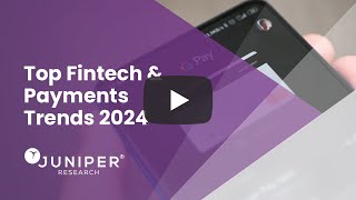 Top Fintech amp Payments Trends 2024 [upl. by Namqul]