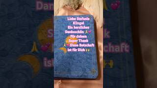 Ein herzliches Dankeschön 🙏💞Liebe Stefanie 🙏💞diese Botschaft ist für Dich 🙌✨ [upl. by Eidua42]