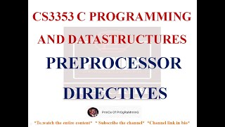 PREPROCESSOR DIRECTIVES NOTES  CS3353 C PROGRAMMING AND DATASTRUCTURES NOTES [upl. by Charmane35]