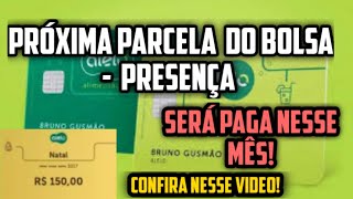 BOLSA PRESENÇA VEJA QUANDO SERÁ A NOVA DATA DE PAGAMENTO [upl. by Rajewski]