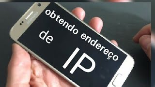 Celular Obtendo endereço de IP  RESOLVIDO [upl. by Tamis]