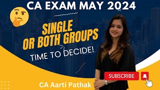 Decision between Single group or Both groups Detailed video caexams icai canewsyllabus [upl. by Chobot413]