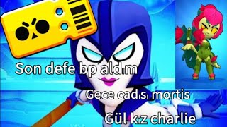 Brawl pass aldımCharlie Gece cadısı mortis gül kız charlie gale [upl. by Dayle]