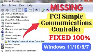 PCI simple communications controller driver missing windows 10 [upl. by Kant]