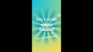 Tuto couture spécial débutant  coudre la lingette parfaite [upl. by Anivlac]