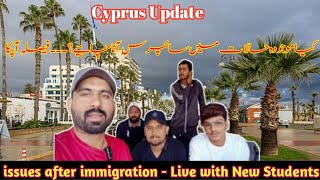 issues after immigration in CyprusKya ab Cyprus ana chahiye cyprus subscribe studyvisa updates [upl. by Attenrev]