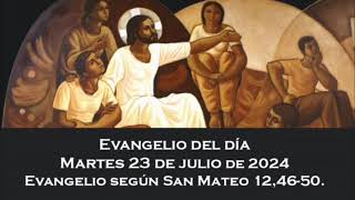 Santo Evangelio 23 Julio 2024 Padre Pedro Brassesco [upl. by Robinet270]