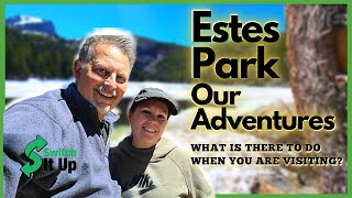 Estes Park Co Our Adventures on what to do [upl. by Ulises]