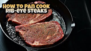 EASY Pan Seared Ribeye Steaks RECIPE  Ray Macks Kitchen and Grill [upl. by Aitselec194]