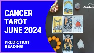 Cancer Tarot June 2024 [upl. by Ydisac807]