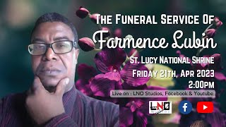 The Funeral Service of Farmence Valence Lubin [upl. by Elliot]