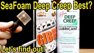 Best Penetrating Oil Seafoam vs Gibbs vs Liquid Wrench [upl. by Amilah]