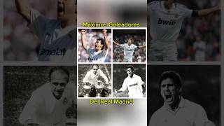 Máximos Goleadores Del Real Madrid realmadrid futbol parati fouryou [upl. by Niles]