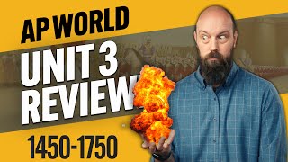 AP World UNIT 3 REVIEW Everything You NEED to Know [upl. by Jabez]