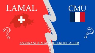 Assurance Maladie Suisse  LAMAL ou CMU [upl. by Sasnak]