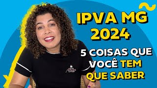 IPVA MG 2024 valores datas e formas de pagamento  ChamaoGringo [upl. by Donnenfeld]