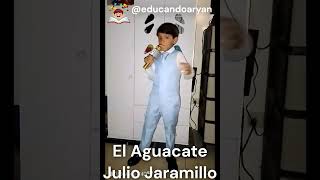 El Aguacate  Julio Jaramillo SuperandoTEAampTDAH [upl. by Walters411]