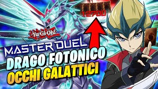 Il Deck DRAGO FOTONICO OCCHI GALATTICI è INARRESTABILE su YuGiOh Master Duel [upl. by Asertal]